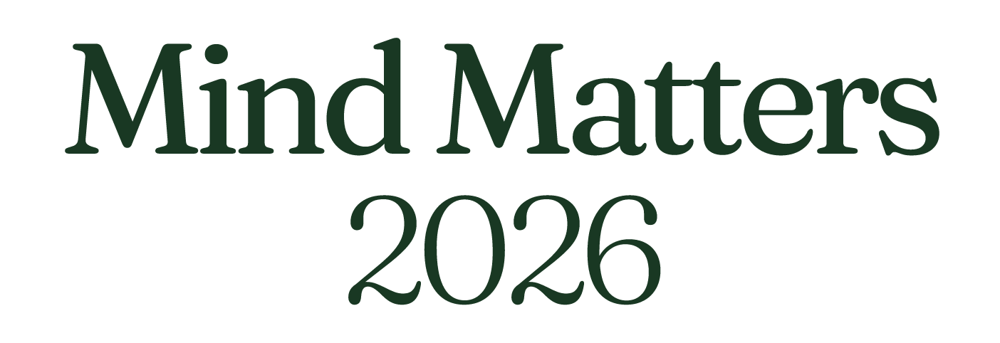 Mind Matters 2026